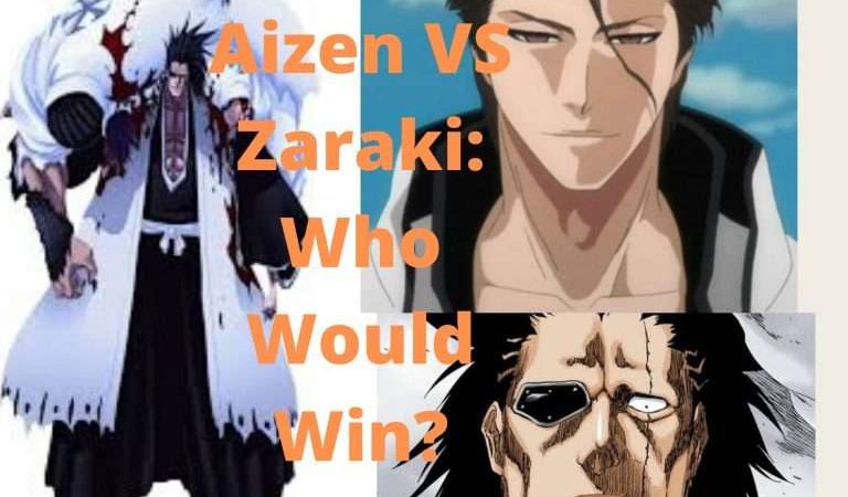 Bleach: Aizen VS Kenpachi Zaraki: Who Would Win?