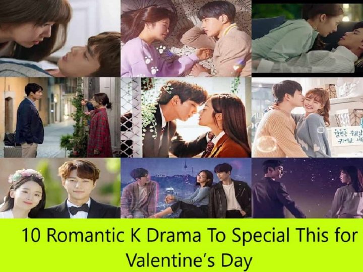 10 Romantic K Drama To Special This for Valentine’s Day