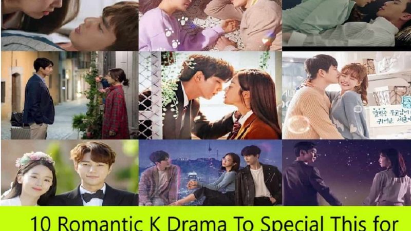 10 Romantic K Drama To Special This for Valentine’s Day