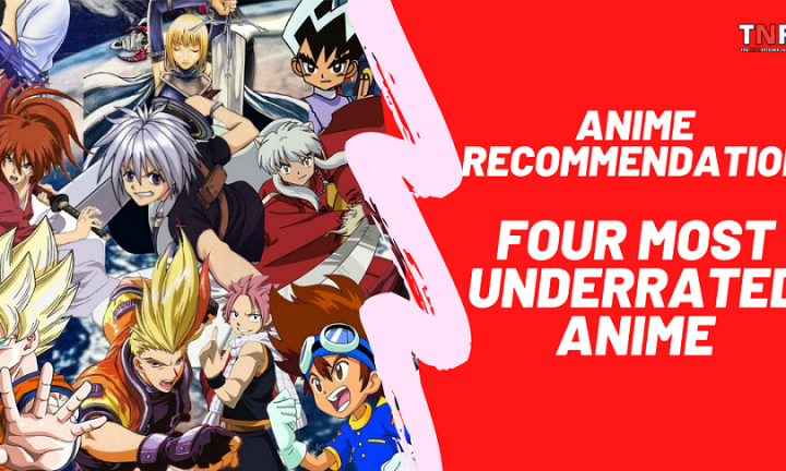 Anime Recommendation: Four Most Underrated Animes