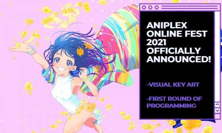 Details for Aniplex Online Fest 2021: Where to join, Timing and Updates.