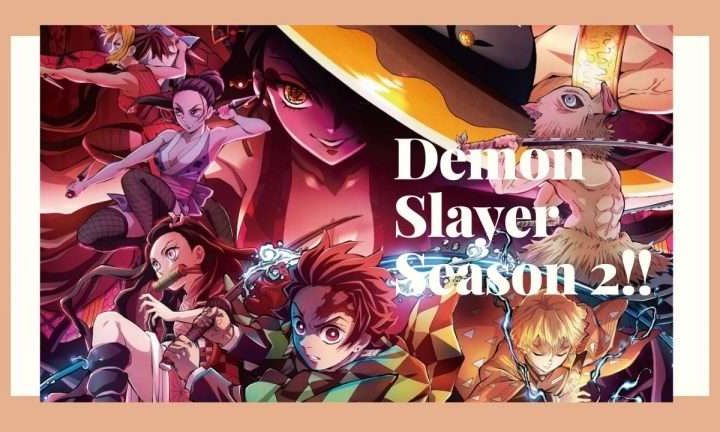 Demon Slayer Season 2 Plot, Release Date And Where To Watch