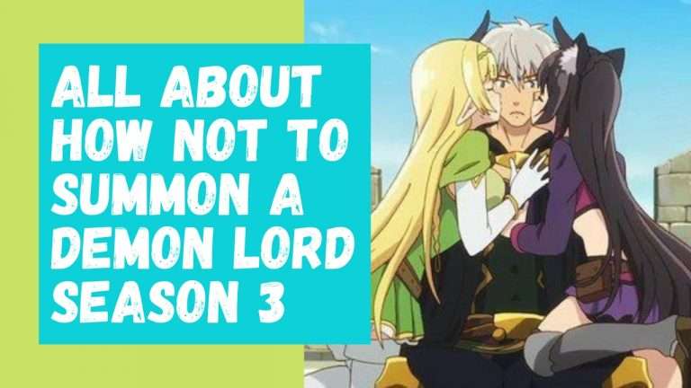 Everything You Need to Know About How Not to Summon a Demon Lord Season 3