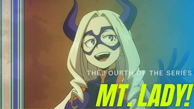 Know Your MHA Character: Mt.Lady - Orianime