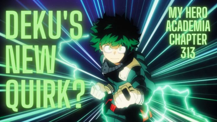 Read My Hero Academia Chapter 313 – “Deku’s in Trouble”, Release Date and Latest Updates!