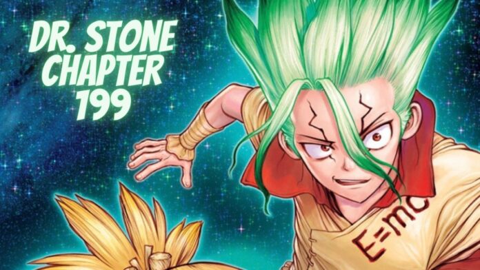 Dr Stone Chapter 199 – “To The Moon”, Release Date!