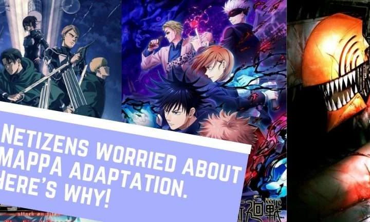 Netizens worried about MAPPA adaptation. Here’s why! 