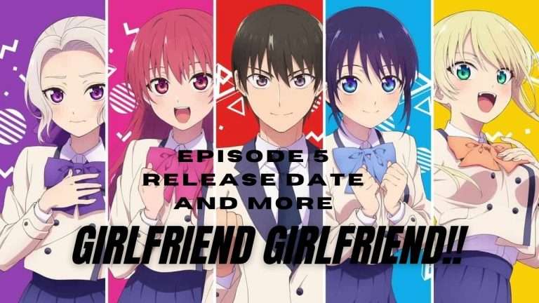 Girlfriend Girlfriend Episode 5 Leaks and Preview!!