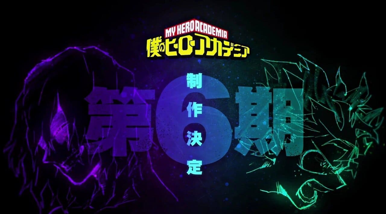 My Hero Academia Season 6