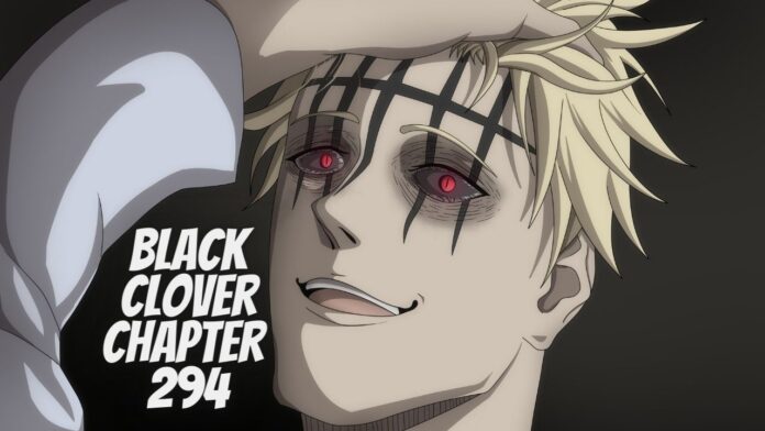 Read Black Clover Chapter 294 -