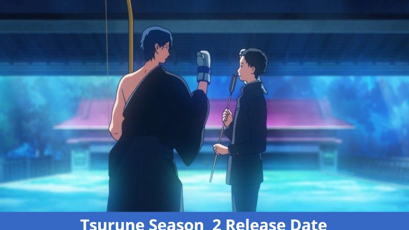 Tsurune Season 2: New Visual Confirms ’23 Debut! Release Date