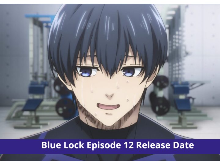 Episode 12 of Blue Lock: Isagi Rises to the Challenge! Publication Date & Plot