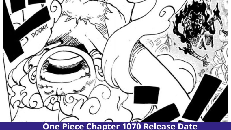 One Piece Chapter 1070: The Revelation of The Devil Fruits! Publication Date & Plot