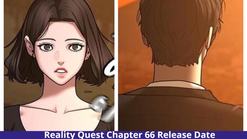 Reality Quest Chapter 66: Siyeon’s Past, Mysterious Man! Publication Date & Plot