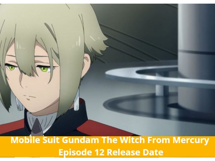 Mobile Suit Gundam: The Witch From Mercury Episode 12: Finale! Release Date & Plot