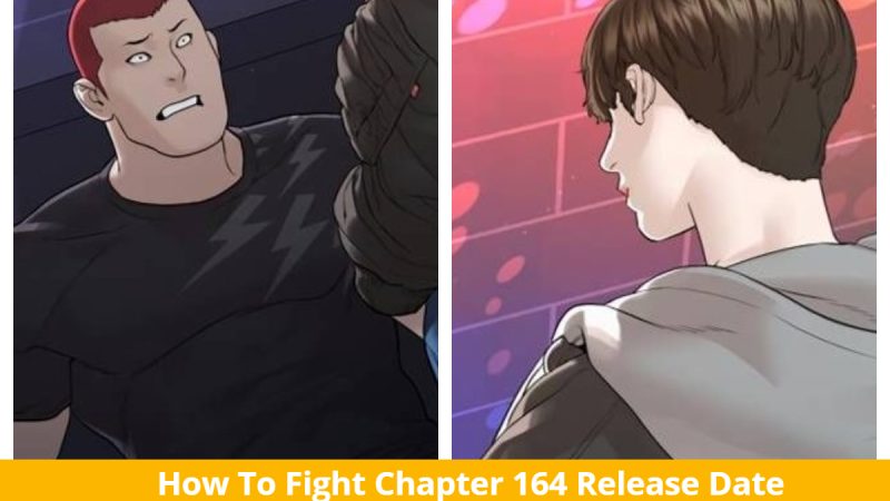 How To Fight Chapter 164: Seong Taehoon’s Terror! Publication Date & Plot 