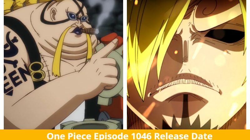 One Piece Episode 1046: Queen Slashes Sanji! Release Date & Plot