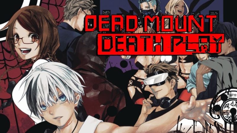 Dead Mount Death Play Anime