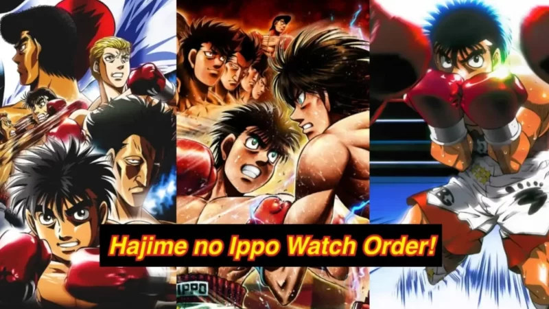 Journey to the Top: Discover the Hajime no Ippo Watch Order