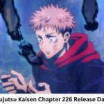 Chapter 226 Of Jujutsu Kaisen: Date Of Release And Spoilers
