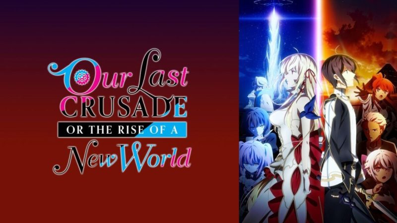 Second Season of ‘Our Last Crusade’ Anime Now Set to Debut in 2024