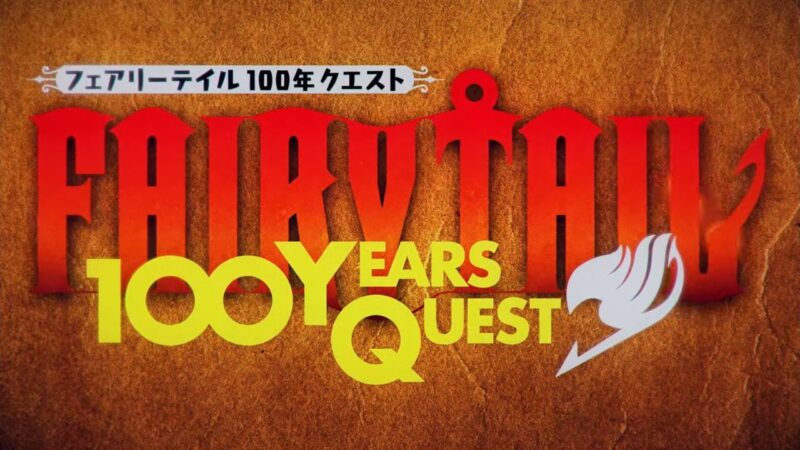 Fairy Tail 100 Year Quest– Release Date, Plot and Latest Updates